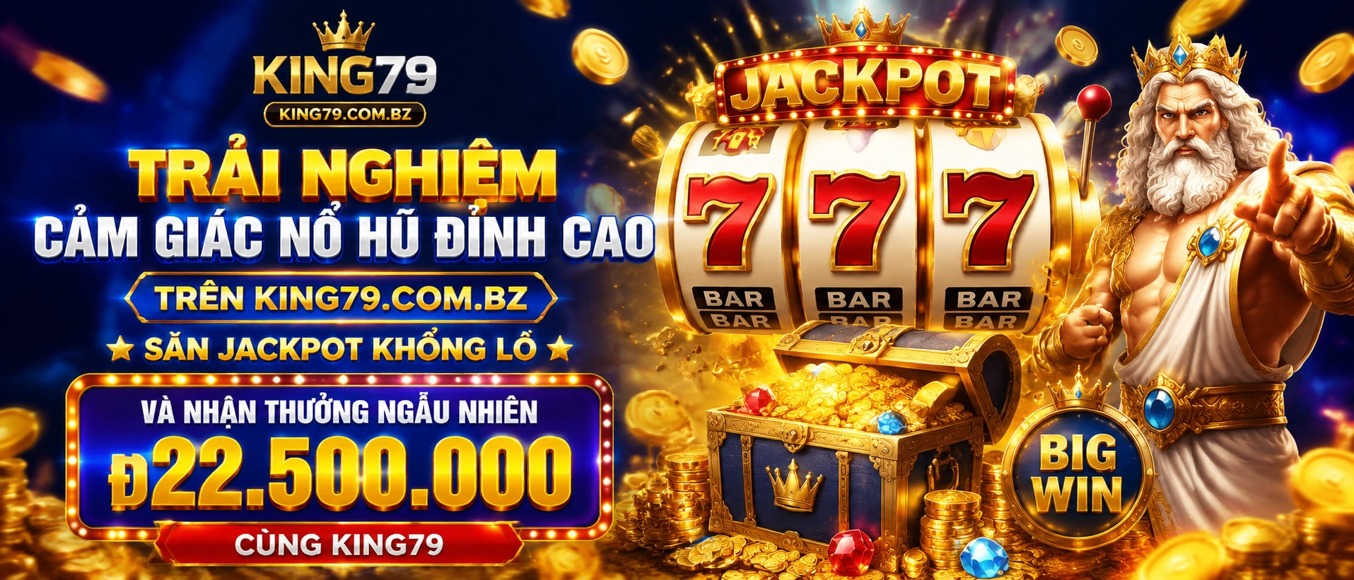 Khu Nổ Hũ king79 với giao diện slot hiện đại